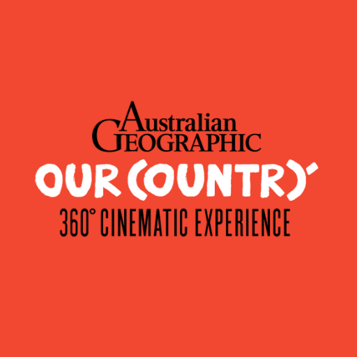 Australian Geographic: Our Country 360 Cinematic Experience